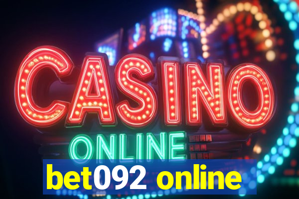 bet092 online